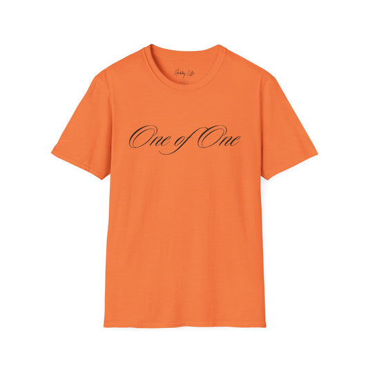 "One of One" Hobby Life Unisex T-Shirt (Black Logo) Softstyle