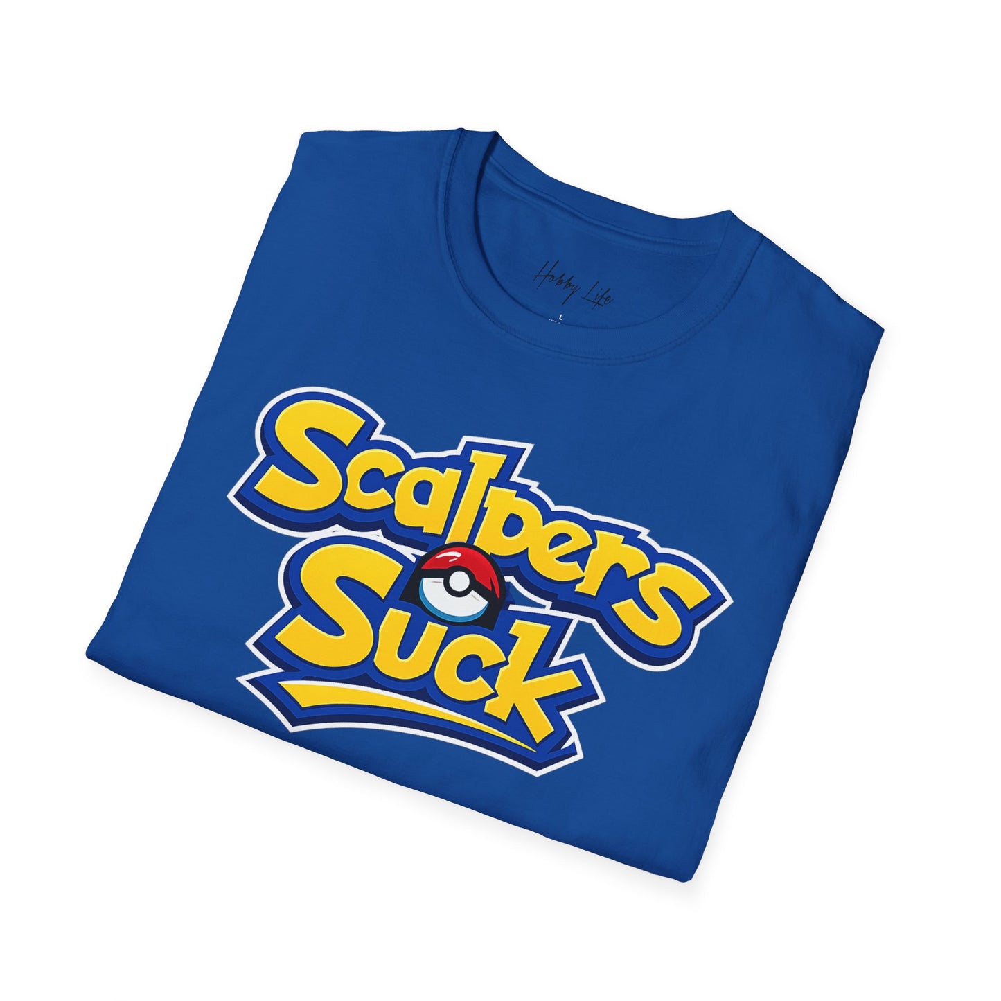 "Scalpers Suck" Poke-Themed T-Shirt