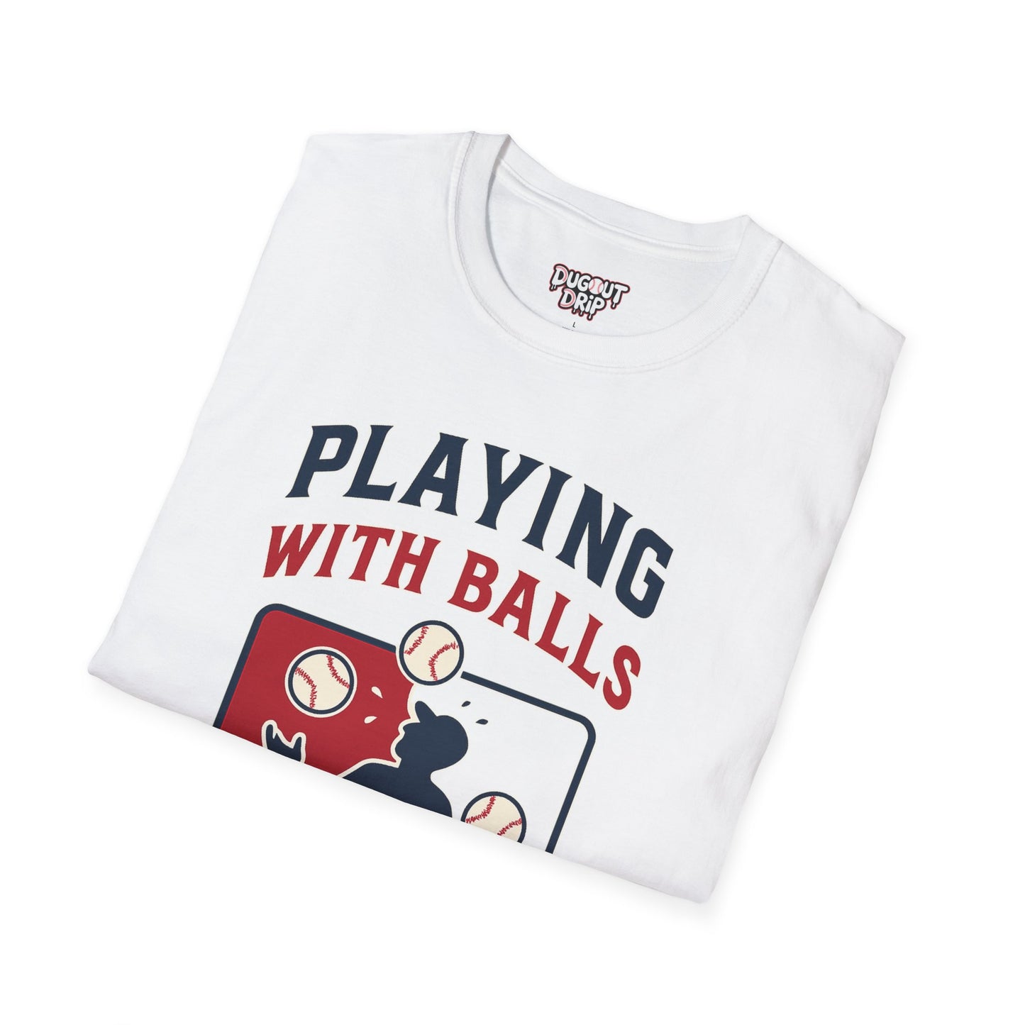 Playing With Balls Baseball Unisex T-Shirt Softstyle