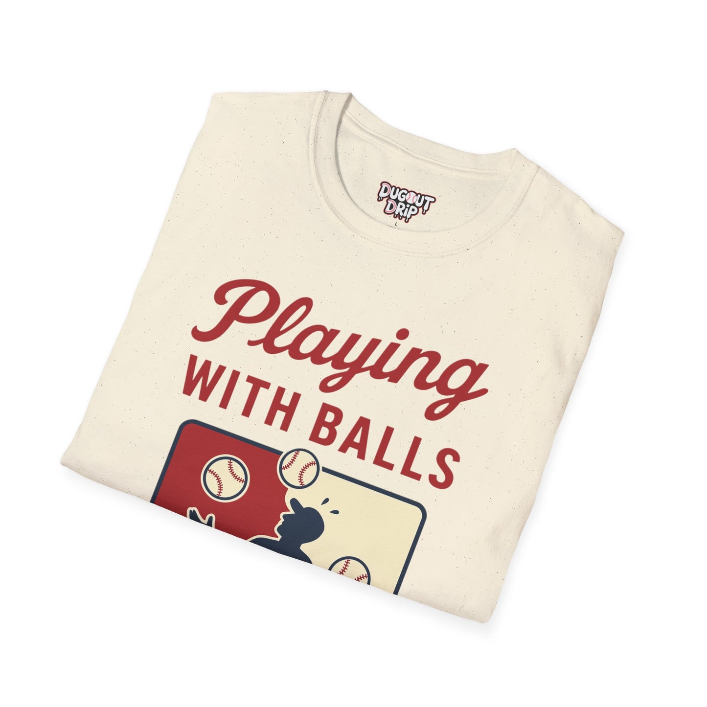 Playing With Balls Baseball Unisex Softstyle T-Shirt